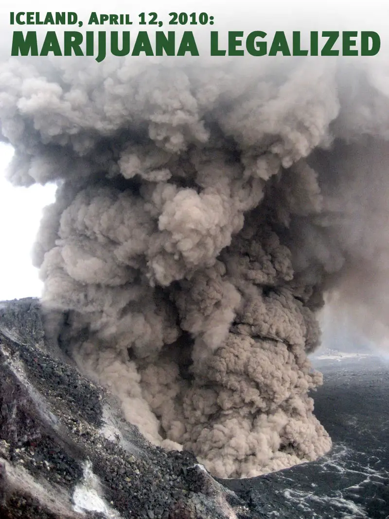 Marijuana Legalized in Iceland Volcano Smoke