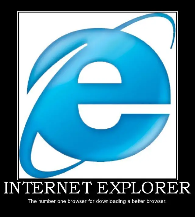 Internet Explorer Number 1 Browser for downloading other browsers